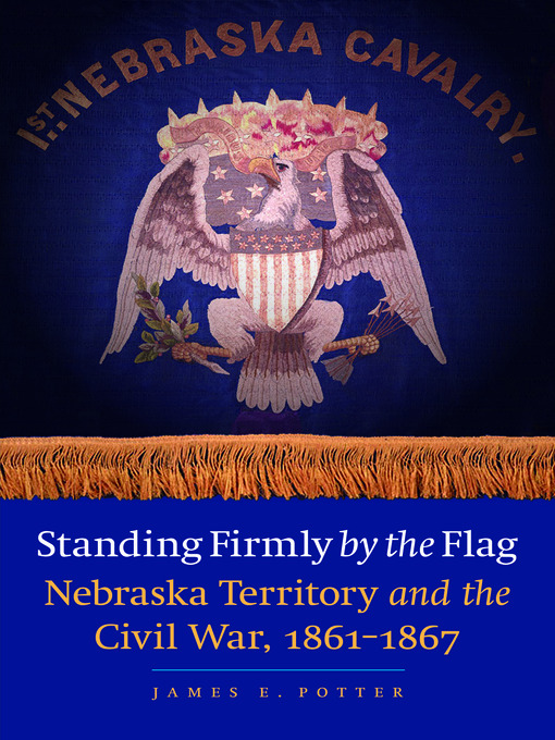 Title details for Standing Firmly by the Flag by James E. Potter - Available